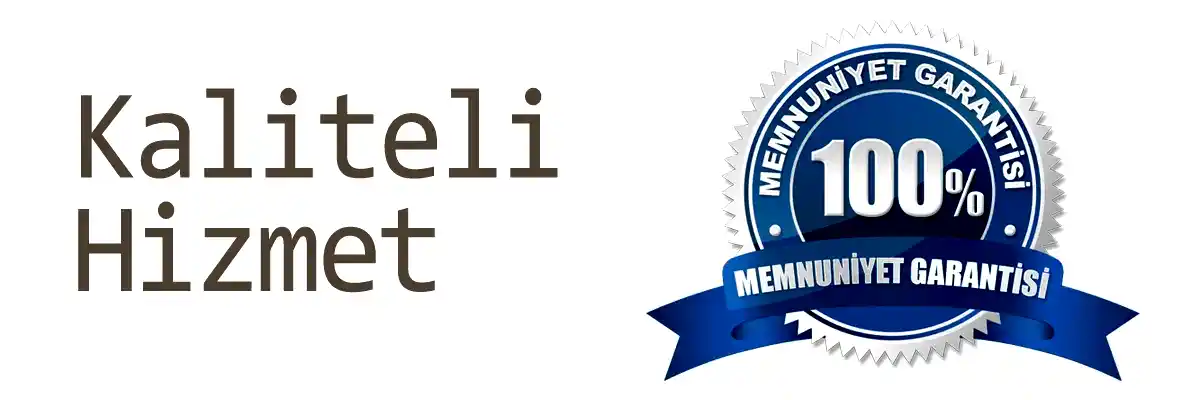 Kaliteli Hizmet